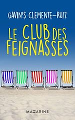 Télécharger le livre :  Le Club des feignasses