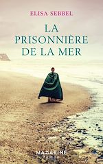 Télécharger le livre :  La prisonnière de la mer