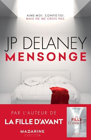 Mensonge | Delaney, J.P.. Auteur