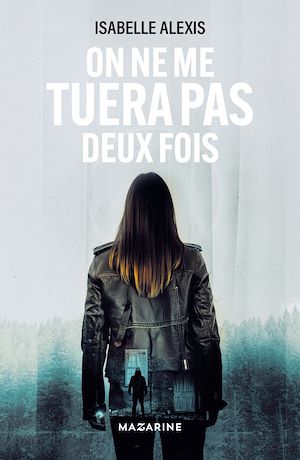 Téléchargez le livre :  On ne me tuera pas deux fois