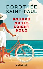 Télécharger le livre :  Pourvu qu'ils soient doux
