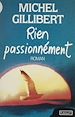 Télécharger le livre :  Rien passionnément