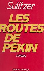 Télécharger le livre :  Les routes de Pékin
