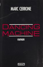 Télécharger le livre :  Dancing machine
