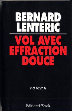 Télécharger le livre :  Vol avec Effraction Douce