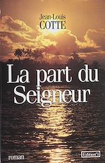Télécharger le livre :  La Part du seigneur