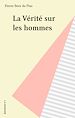 Télécharger le livre :  La Vérité sur les hommes