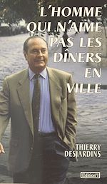 Télécharger le livre :  L'homme qui n'aime pas les dîners en ville