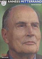 Télécharger le livre :  Nos années Mitterrand
