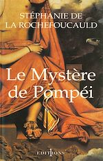 Télécharger le livre :  Le Mystère de Pompéi