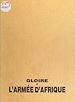 Télécharger le livre :  Gloire à l'armée d'Afrique