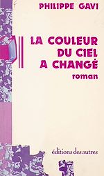 Télécharger le livre :  La couleur du ciel a changé