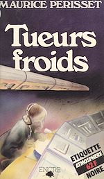 Télécharger le livre :  Tueurs froids