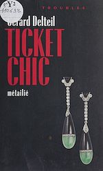 Télécharger le livre :  Ticket chic