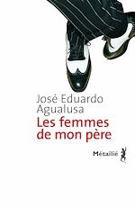 Download this eBook Les Femmes de mon père
