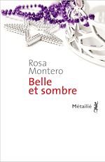 Télécharger le livre :  Belle et sombre