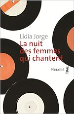 Télécharger le livre :  La Nuit des femmes qui chantent