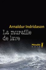Télécharger le livre :  La Muraille de lave