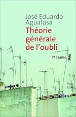 Télécharger le livre :  Théorie générale de l'oubli
