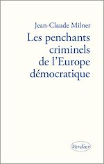 Télécharger le livre :  Les penchants criminels de l'Europe démocratique