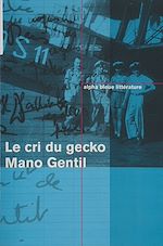 Télécharger le livre :  Le cri du gecko