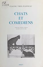 Download this eBook Chats et Comédiens : 33 histoires d'amour racontées par des chats