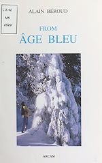 Télécharger le livre :  From âge bleu