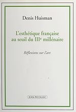 Télécharger le livre :  L'esthétique française au seuil du IIIe millénaire