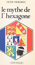 Télécharger le livre :  Le mythe de l'hexagone