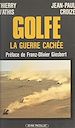 Télécharger le livre :  Golfe : la guerre cachée