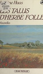 Télécharger le livre :  Les talus d'herbe folle