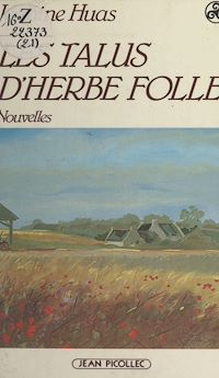 Téléchargez le livre :  Les talus d'herbe folle