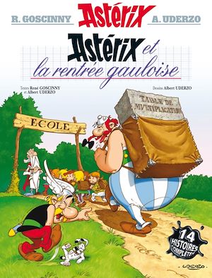 Astérix - Astérix et la rentrée gauloise - n°32 | Goscinny, René (1926-1977). Auteur