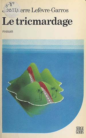 Téléchargez le livre :  Le tricmardage