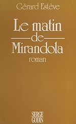Télécharger le livre :  Le matin de Mirandola