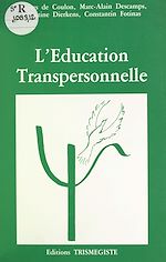 Télécharger le livre :  L'éducation transpersonnelle