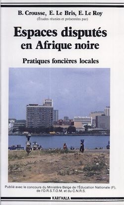 Télécharger le livre :  Espaces disputés en Afrique noire