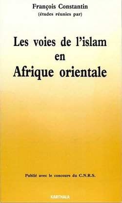 Télécharger le livre :  Les voies de l'islam en Afrique orientale