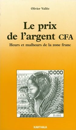 Télécharger le livre :  Le prix de l'argent CFA