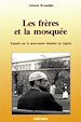 Télécharger le livre :  Les frères et la mosquée