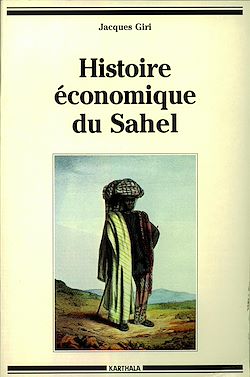 Télécharger le livre :  Histoire économique du Sahel