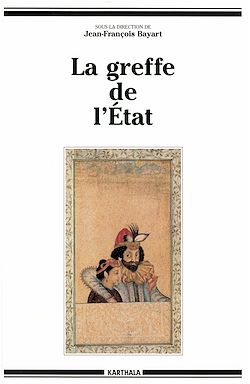 Télécharger le livre :  La greffe de l'Etat
