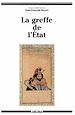 Télécharger le livre :  La greffe de l'Etat