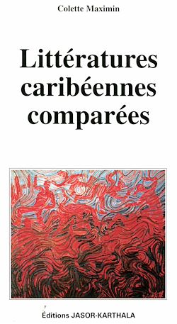 Télécharger le livre :  Littératures caribéennes comparées
