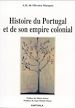 Télécharger le livre :  Histoire du Portugal et de son empire colonial