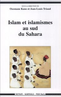 Télécharger le livre :  Islam et islamismes au sud du Sahara