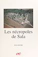 Télécharger le livre :  Les nécropoles de Sala