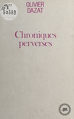 Télécharger le livre :  Chroniques perverses