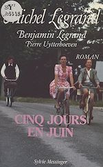 Télécharger le livre :  Cinq jours en juin