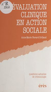 Téléchargez le livre :  L'évaluation clinique en action sociale